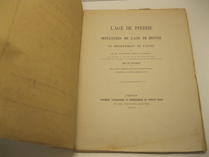 L'age de pierre et les sepoltures de l'age de bronze …