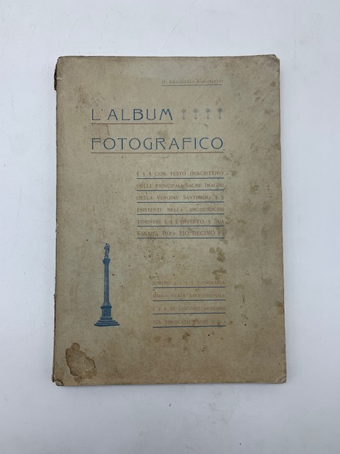 L'album fotografico delle principali sacre immagini della Vergine SS.ma esistenti …