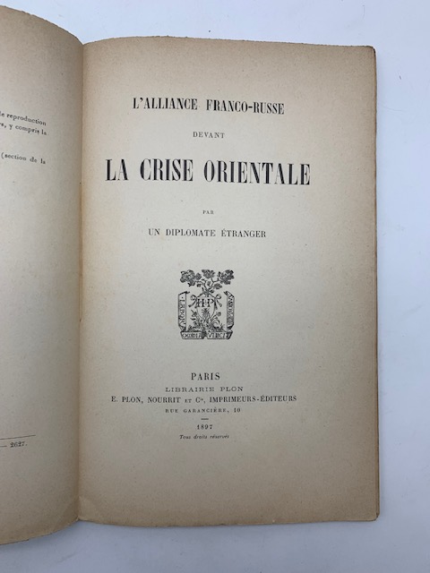 L'alliance franco-russe devant la crisi orientale par un diplomate etranger