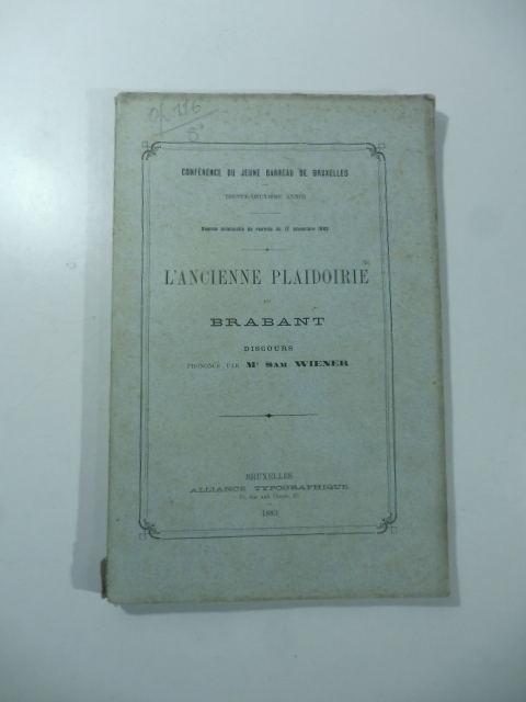 L'ancienne plaidoirie en Brabant