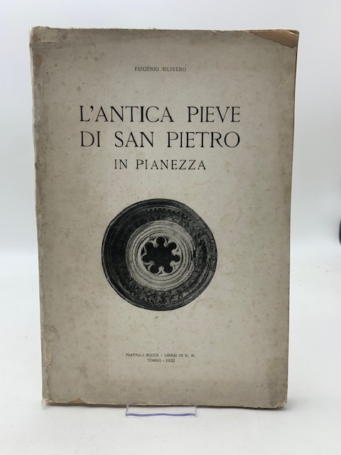 L'antica pieve di San Pietro in Pianezza. Ricerche storico artistiche …