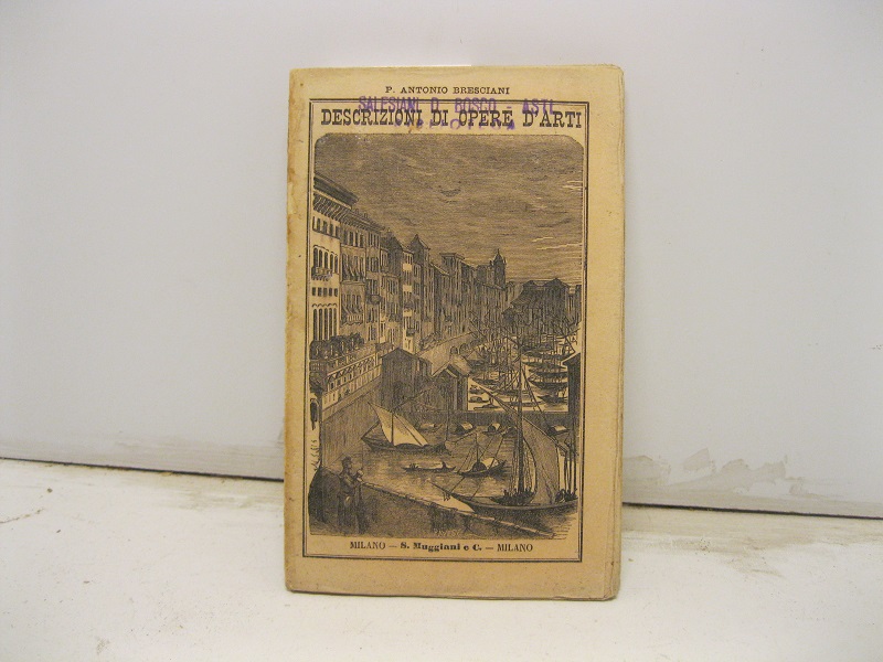 L'Armeria antica del Re Carlo Alberto. Il Museo Campana. Descrizioni …