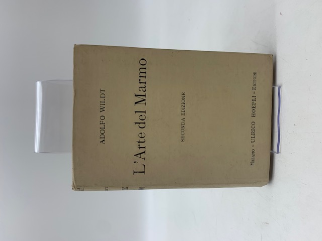 L'arte del marmo. Seconda edizione