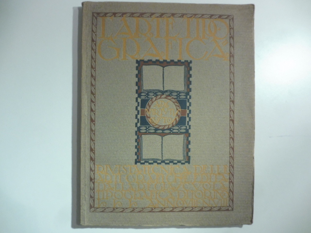 L'Arte tipografica. Rivista tecnica delle arti grafiche edita dalla R. …