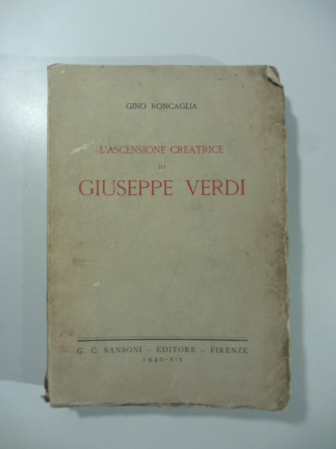 L'ascensione creatrice di Giuseppe Verdi
