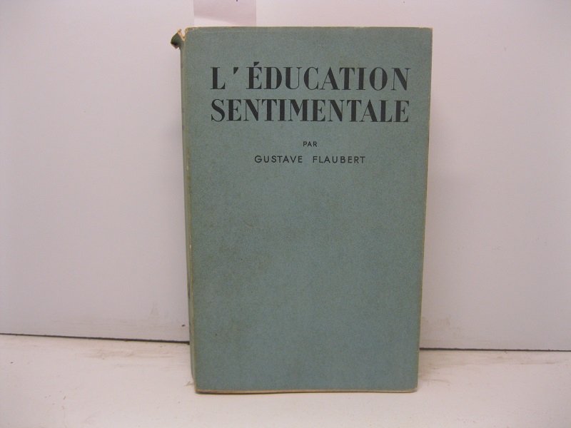 L'e'ducation sentimentale