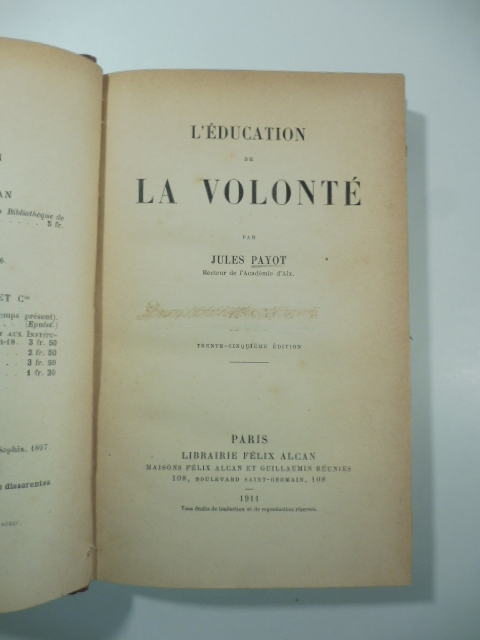 L'education de la volonte'