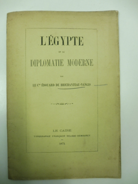 L'Egypte et la diplomatie moderne