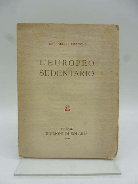 L'Europeo sedentario (polemica)