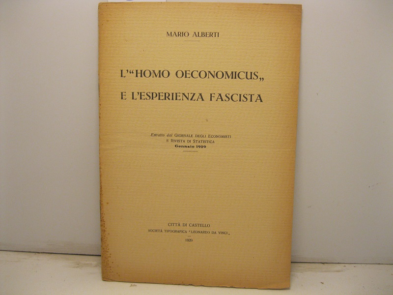 L'homo oeconomicus e l'esperienza fascista