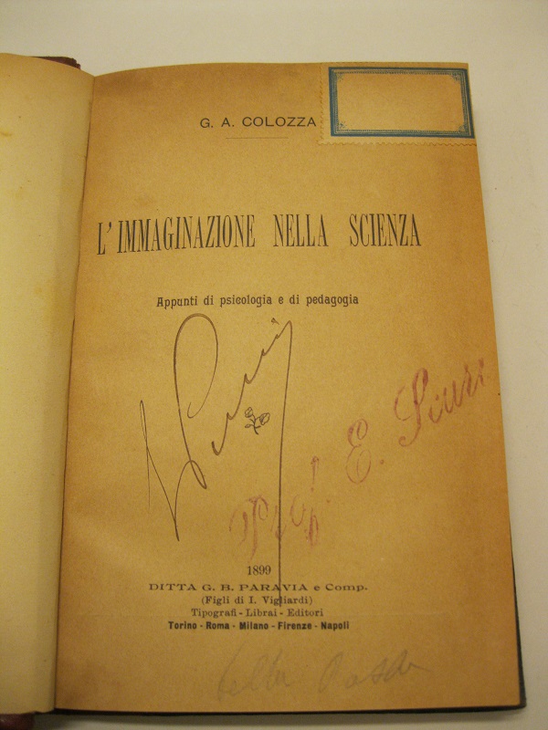 L'immaginazione nella scienza. Appunti di psicologia e di pedagogia.