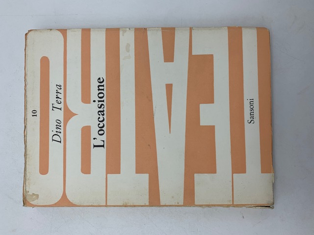 L'occasione. Un romanzo rappresentabile in due tempi