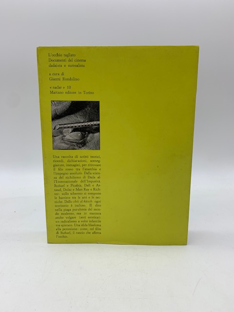 L'occhio tagliato. Documenti del cinema dadaista e surrealista.