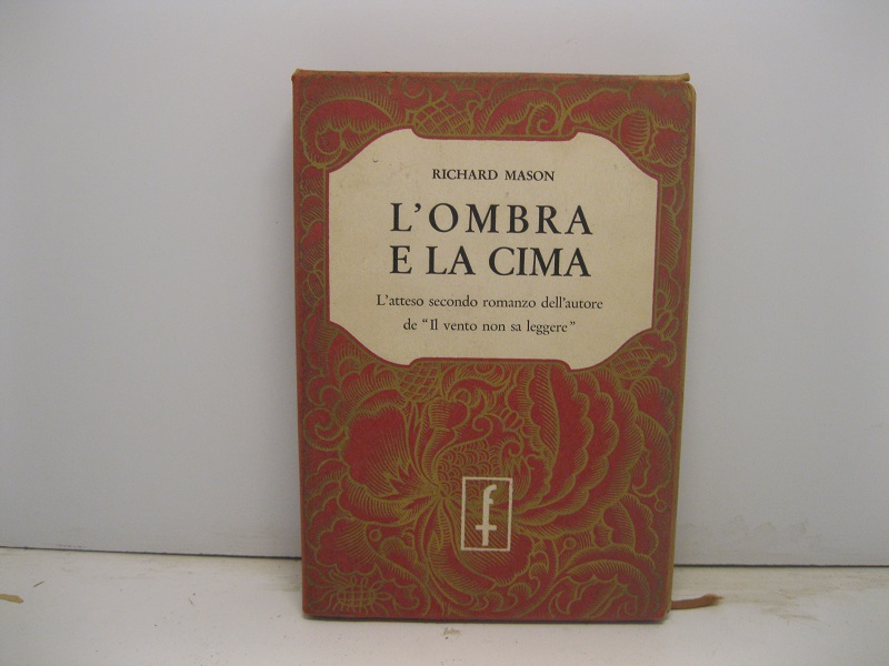 L'ombra e la cima. Traduzione di Ada Fosco.