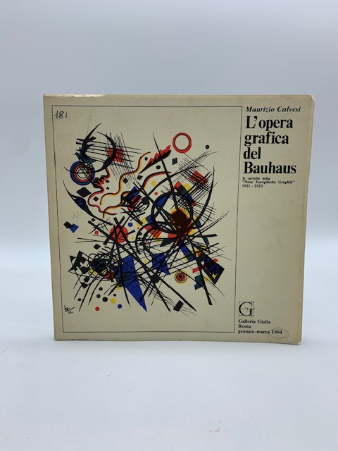 L'opera grafica del Bauhaus. Le cartelle della Neue Europaische Graphik …