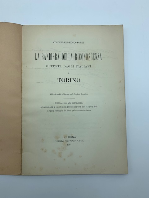 La bandiera della riconoscenza offerta dagli Italiani a Torino