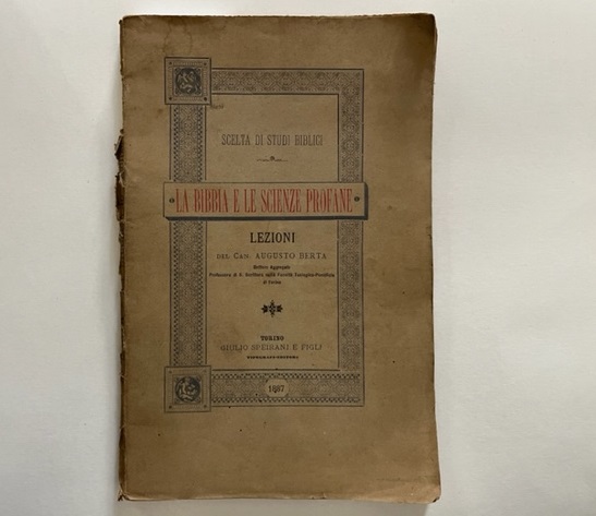La Bibbia e le scienze profane. Lezioni