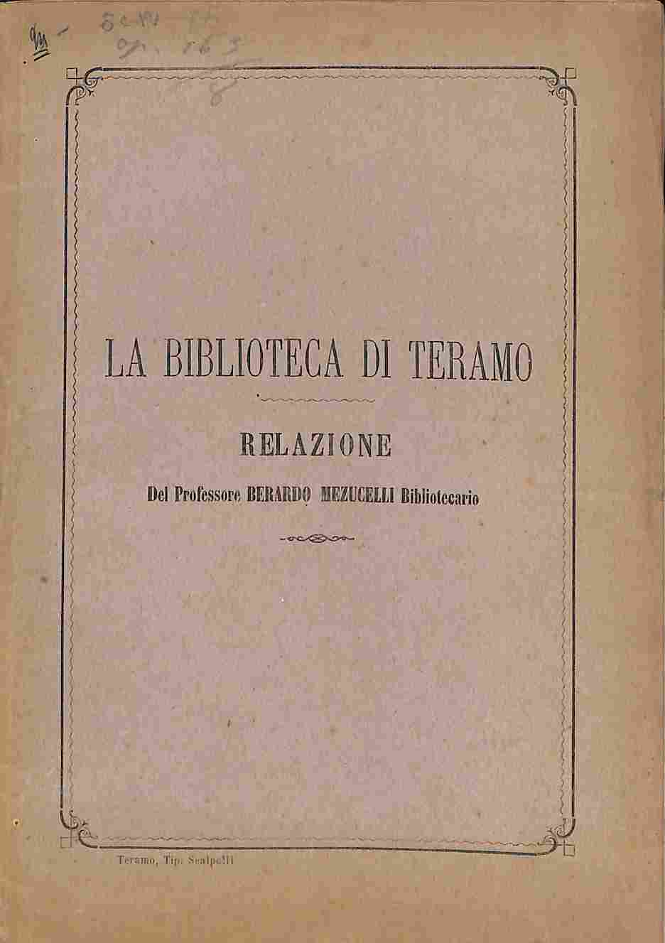 La biblioteca di Teramo. Relazione