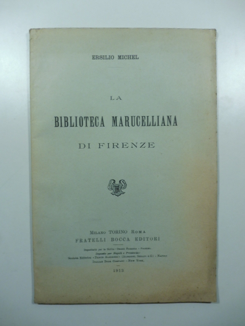 La Biblioteca Marucelliana di Firenze