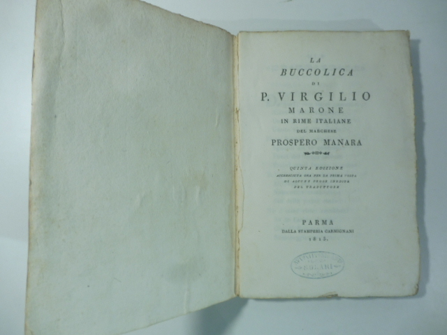 La Buccolica di P. Virgilio Marone in rime italiane del …