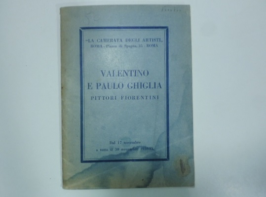 La Camerata degli Artisti, Roma. Valentino e Paulo Ghiglia 1930