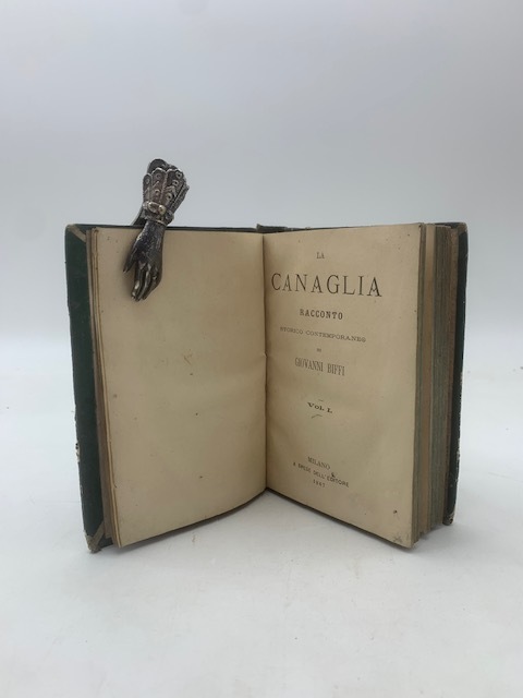 La canaglia. Racconto storico contemporaneo ... Vol. I ( - …