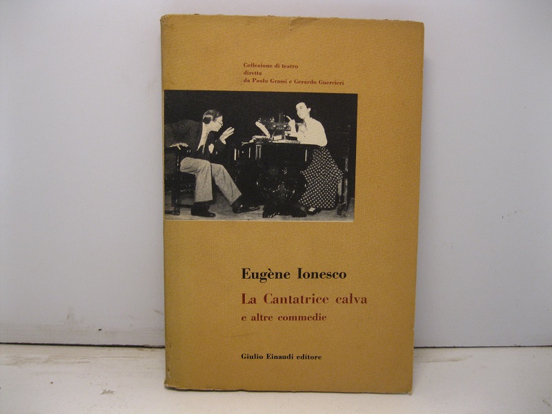 La cantatrice calva e altre commedie