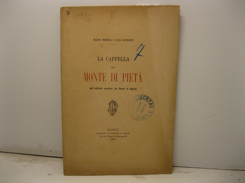 La cappella del Monte di Pieta' nell'eficio omonimo del Banco …