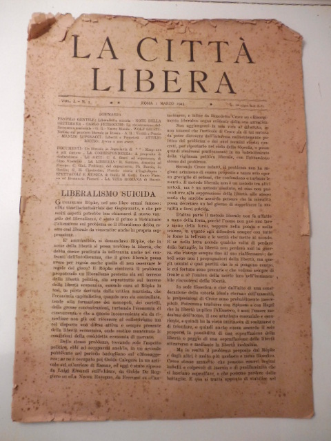 La citta' libera. Vol. I. N. 3. Roma 1 marzo …