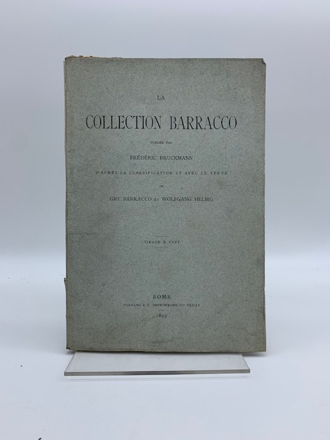 La collection Barracco publie' par Frederic Bruckmann d'apres la classification …