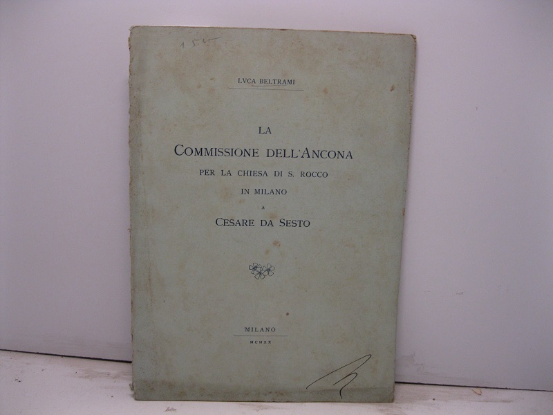 LA COMMISSIONE DELL?ANCONA PER LA CHIESA DI S. ROCCO IN …