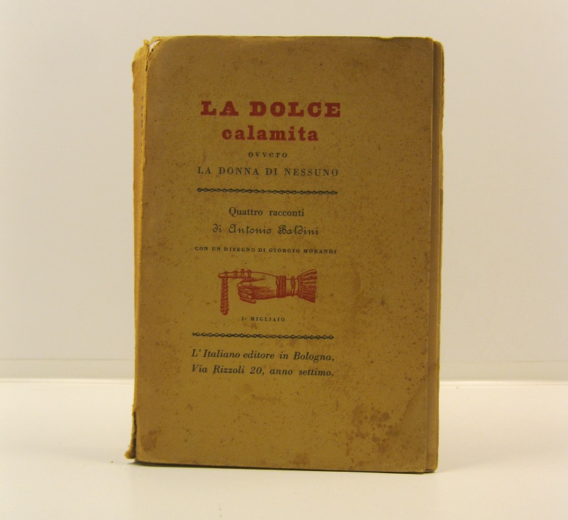 La dolce calamita ovvero la donna di nessuna