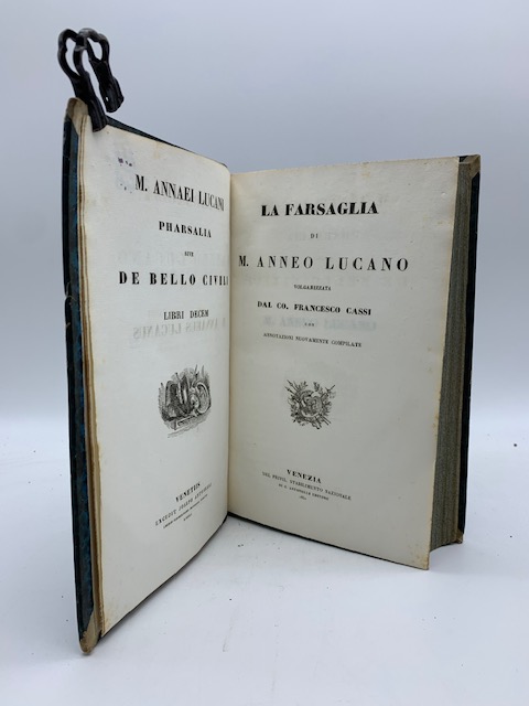 La Farsaglia di M. Anneo Lucano volgarizzata dal Co. Francesco …