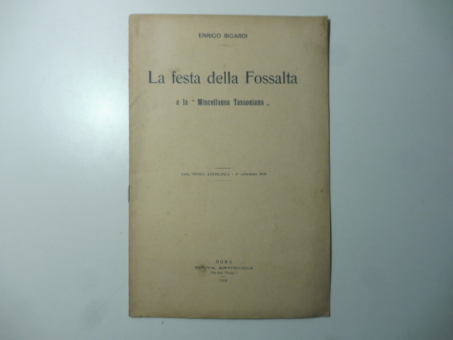 La festa della Fossalta e la 'Miscellanea Tassoniana'