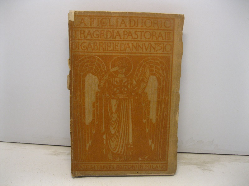 La figlia di Iorio. Tragedia pastorale