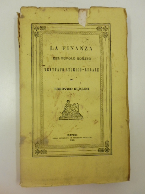 La finanza del popolo romano. Trattato storico-legale