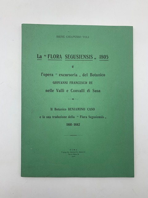 La Flora Segusiensis 1805 e l'opera excursoria del botanico Giovanni …