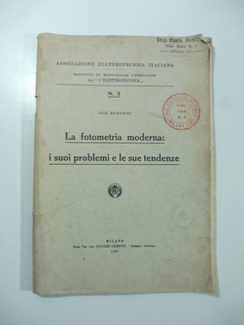 La fotometria moderna: i suoi problemi e le sue tendenze