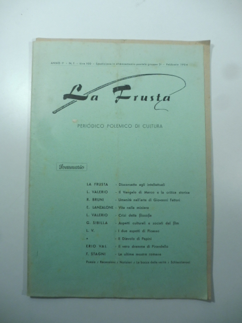 La Frusta. Periodico polemico di cultura, n. 1 e 2, …