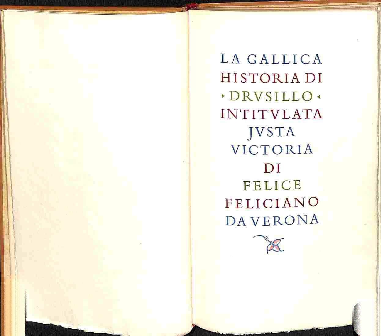 La Gallica historia di Drusillo intitulata Justa Victoria di Felice …