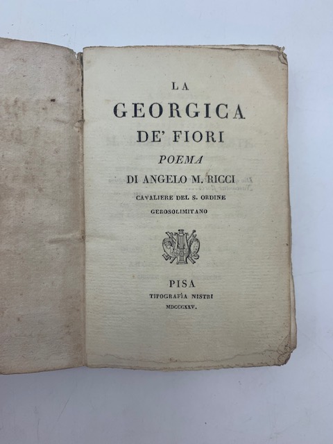 La Georgica de' fiori. Poema