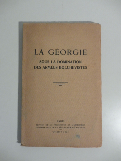La Georgie sous la domination des armees bolchevistes