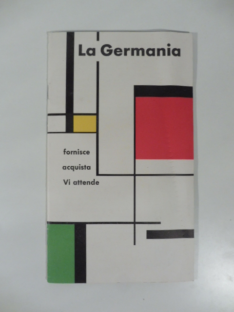 La Germania fornisce, acquista. Vi attende