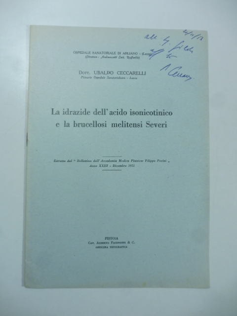 La idrazide dell'acido isonicotinico e la brucellosi melitensi Severi