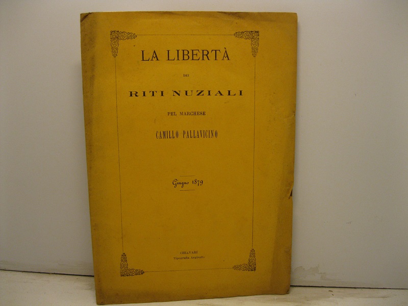 La liberta' dei riti nuziali. Giugno 1879.