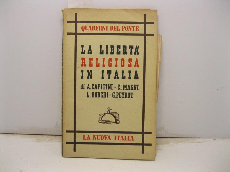 La liberta' religiosa in Italia.