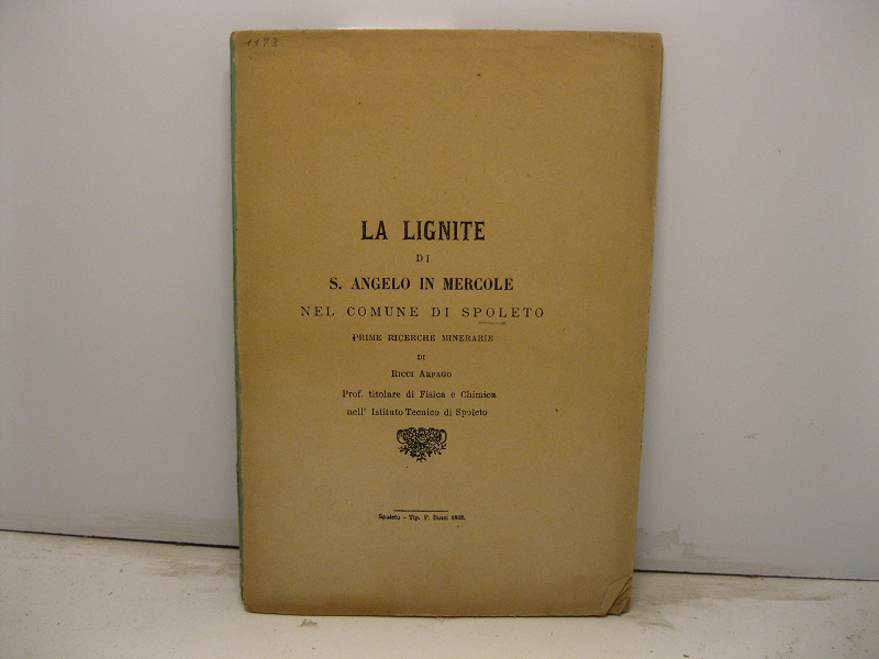 La lignite di S. Angelo in Mercole nel comune di …
