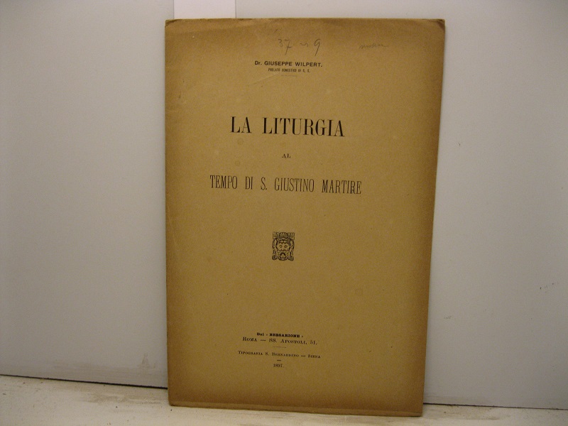 La liturgia al tempo di S. Giustino martire. Dal Bessarione