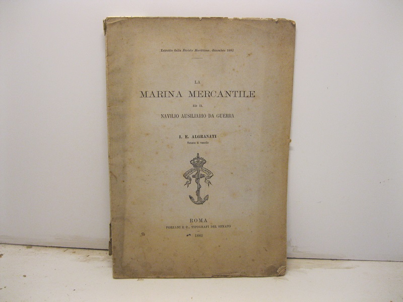 La marina mercantile ed il navilio ausiliario da guerra