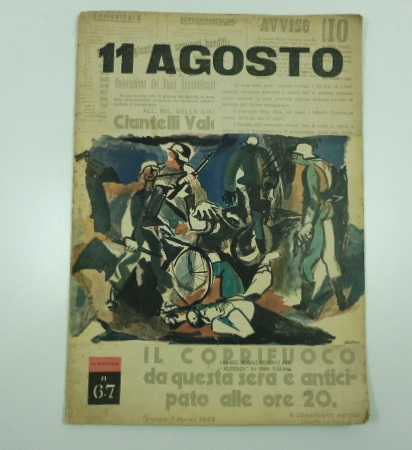 La montagna. Organo dei partigiani toscani, n. 6-7, 11 agosto. …